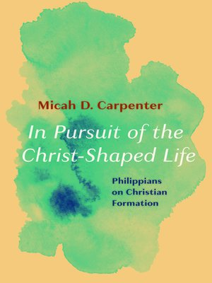 cover image of In Pursuit of the Christ-Shaped Life